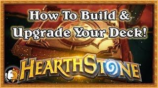 Hearthstone: How To Upgrade & Build Your Deck