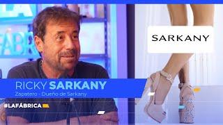 La Fábrica #33 - Ricky Sarkany - Zapatero y Dueño de Sarkany