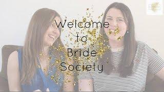 Welcome to Bride Society