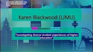 Karen Blackwood: 'Investigating diverse student experiences of higher education'