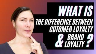 The Difference Between Customer Loyalty & Brand Loyalty