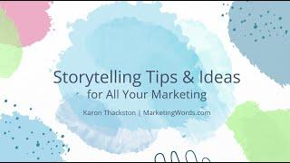 Storytelling Marketing Tips & Ideas | Training With Storytelling Examples