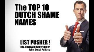 Greg Shapiro LISTPUSHER | Encore: 'The Top 10 Dutch Shame Names'