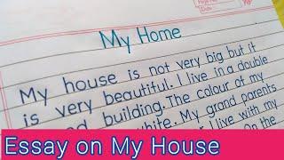 my house essay writing||english essay on my house||10 lines on my house||