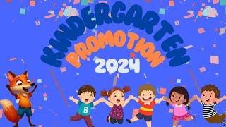 Kindergarten Promotion - June 7, 2024