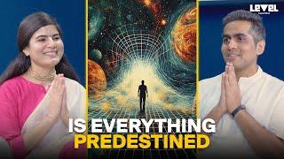 Is Everything Predestined | Free Will Exist? @Chitralekhaji @LevelSuperMind.