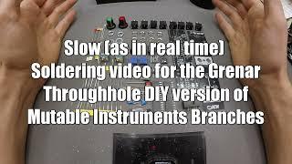 Grenar Soldering Video - Modular in a Week
