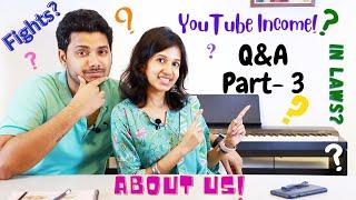 Couple Q&A - 3 | About Us | YouTube Income | About In Laws | Marriage Advice | Sanghavi and Senthil