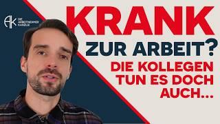 Krank arbeiten gehen - eine gute Idee? #arbeitnehmerrecht #präsentismus #arbeitsrechtfürdich