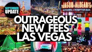 Las Vegas is CHANGED Forever - CRAZY New Hidden Fees on Strip (September 2024 Updates)