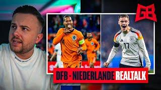 ENDLICH WIEDER DFB HYPE  GamerBrother REALTALK über DEUTSCHLAND - NIEDERLANDE 