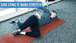 IT Band Stretches | Side-Lying IT Band Stretch