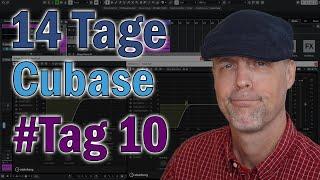 14 Tage Cubase -- Mein zehnter Tag