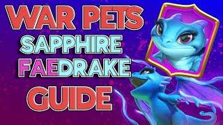 SAPPHIRE FAEDRAKE! War Pet Guide! Skills, Attributes & Pairings Explained! Call of Dragons Season 2!