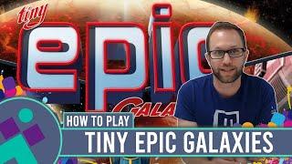 Tiny Epic Galaxies | How to Play