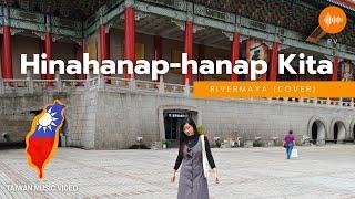 Hinahanap-Hanap Kita - Rivermaya (COVER)