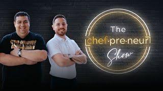 The Chefpreneur Show (May 31, 2023)