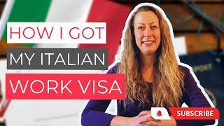 How I Got my ITALIAN WORK VISA | Visa per lavoro autonomo | Live your dreams in Italy!