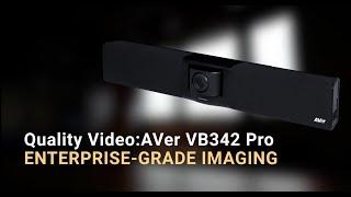 AVer VB342 Pro Quality Video | Enterprise-grade Imaging - WDR