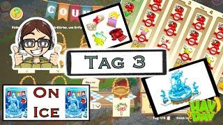 Hay Day - County Fair on Ice Tag 3 & Alle Maschinen endlich füllen 