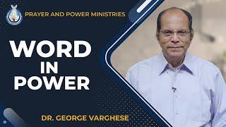 Word In Power | Dr. George Varghese | Prayer & Power Mins | Promise of Peace ( Part 2) | Ep 250