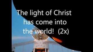 The Light of Christ | lyrics onscreen