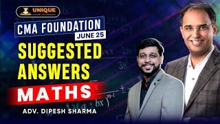 Suggested Answers CMA Foundation June 2025 Maths