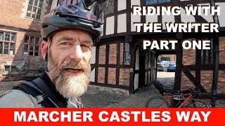 Marcher Castles Way Part 1: Shrewsbury to Ludlow