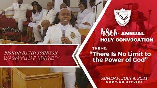 PCM Los Angeles | 48th Annual Holy Convocation - Sunday Morning Service