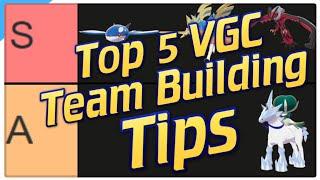 TOP 5 VGC 2022 Team Building Tips For Regionals! Pokemon Sword and Shield Competitive Doubles Battle