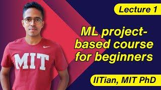 Lecture 1 - ML project-based course for beginners | Let us publish an ML paper in Explainable AI