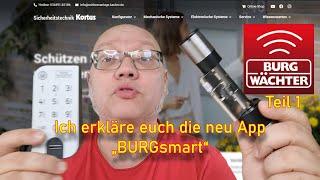  "BURGsmart: App von Burgwächter für secuEntry elektronische Schließzylinder"  - Teil 1