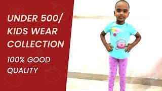 Under 500 lo kids wear collection // 100% good quality 