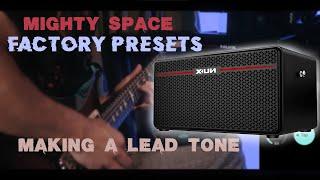 NUX Mighty Space - First Start and Test/Creating a Lead Tone