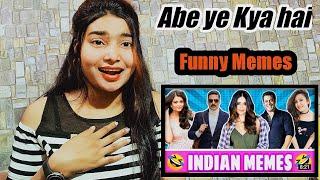 Dank Indian Memes | Reaction |Indian Memes | Indian Memes Compilation | Nidhi Bihari |