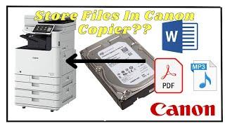 Storing Files In Copier?-Yes We Can Do It In Canon Advance Box / Print On Demand Function In MailBox