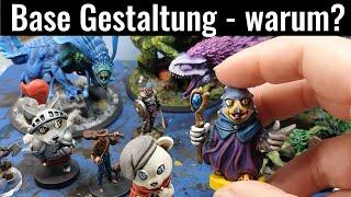 Miniaturen F&A - Base Gestaltung? Warum?