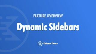 How To Add Dynamic Sidebars To Your WordPress Website Using Kadence Theme