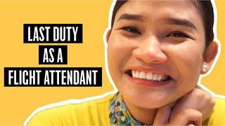 LAST DUTY AS A FLIGHT ATTENDANT | Jen Barangan