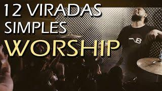 12 Viradas Simples para Worship - Aula de Bateria