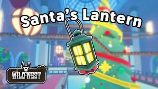 How To Get Santa's Lantern - Christmas Event 2024 - The Wild West