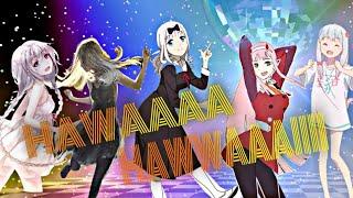 [ AMV ]  [ HAWA HAWAII ]  [ ANIME GIRLS ]