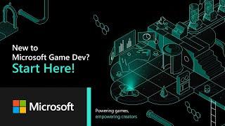 New to Game Development? Start Here - Microsoft Game Dev