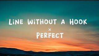 Ricky Montgomery x Ed Sheeran  -  Line Without A Hook x Perfect (TikTok Mushup) [Lyrics]