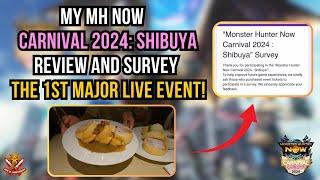 My BEST Monster Hunter Now Carnival 2024: Shibuya Review and Survey! The FIRST MAJOR LIVE EVENT!