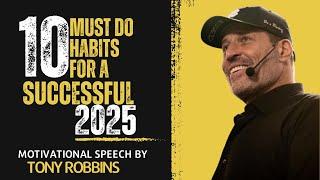 10 Habits to Crush Your Goals in 2025!