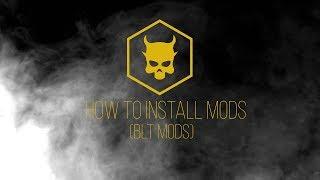 PAYDAY 2 | How to install mods | BLT | QUICK | GUIDE |