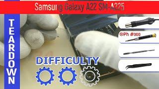 Samsung Galaxy A22 SM-A225  Teardown Take apart Tutorial