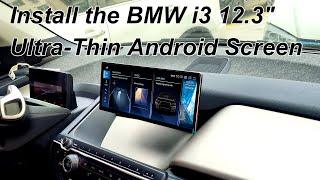 BMW i3 NBT EVO  install A 12.3" Ultra-Thin Android Screen get the CarPlay Android Auto Retrofit