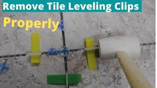 How To Remove Tile Leveling Clips Properly - Nice And Easy